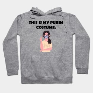 This Is My Purim Costume Hoodie